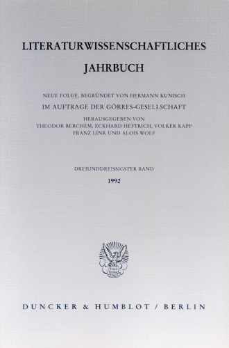 Literaturwissenschaftliches Jahrbuch: 33. Band (1992)