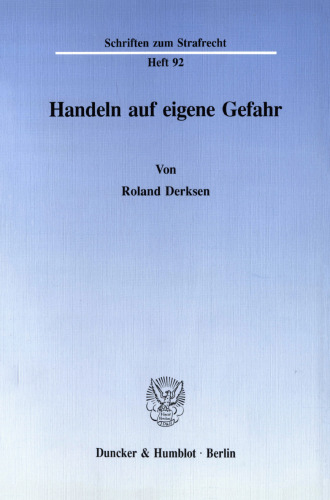 Handeln auf eigene Gefahr