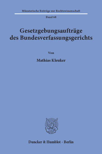 Gesetzgebungsaufträge des Bundesverfassungsgerichts
