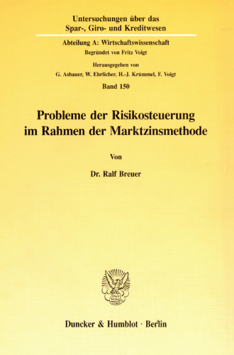 Probleme der Risikosteuerung im Rahmen der Marktzinsmethode