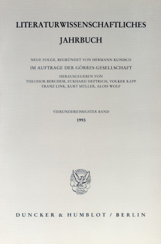 Literaturwissenschaftliches Jahrbuch: 34. Band (1993)