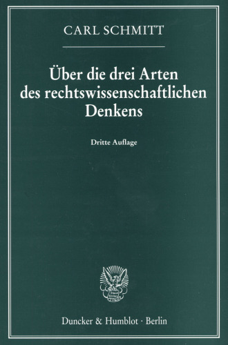 Über die drei Arten des rechtswissenschaftlichen Denkens