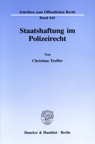 Staatshaftung im Polizeirecht