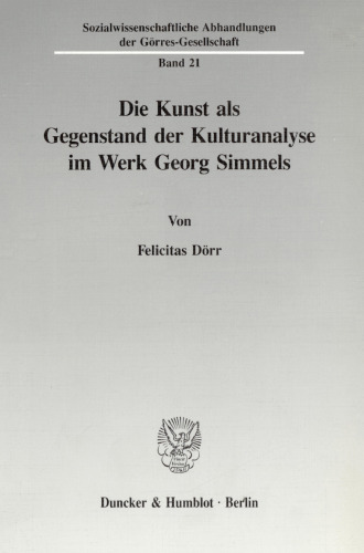 Die Kunst als Gegenstand der Kulturanalyse im Werk Georg Simmels