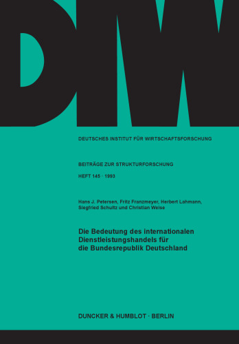 Die Bedeutung des internationalen Dienstleistungshandels für die Bundesrepublik Deutschland