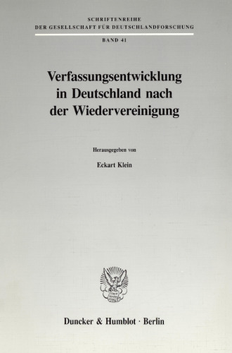 Verfassungsentwicklung in Deutschland nach der Wiedervereinigung