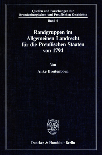 Randgruppen im Allgemeinen Landrecht für die Preußischen Staaten von 1794