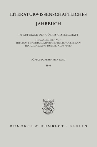 Literaturwissenschaftliches Jahrbuch: 35. Band (1994)
