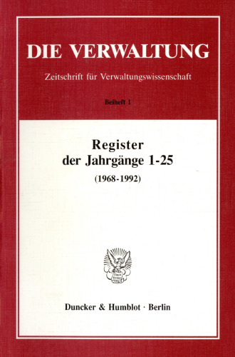 Register der Jahrgänge 1 - 25 der Zeitschrift »Die Verwaltung« (1968 - 1992)