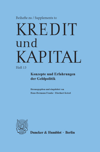 Konzepte und Erfahrungen der Geldpolitik