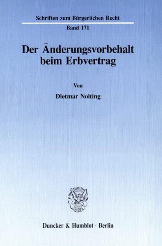 Der Änderungsvorbehalt beim Erbvertrag