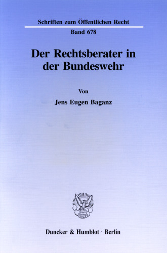 Der Rechtsberater in der Bundeswehr