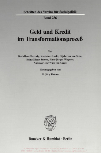 Geld und Kredit im Transformationsprozeß