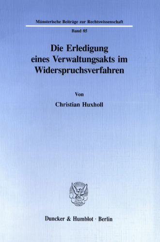 Die Erledigung eines Verwaltungsakts im Widerspruchsverfahren