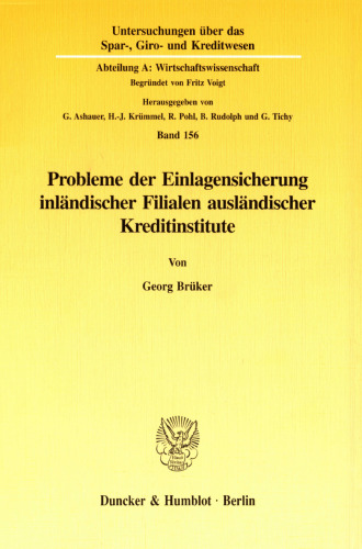 Probleme der Einlagensicherung inländischer Filialen ausländischer Kreditinstitute