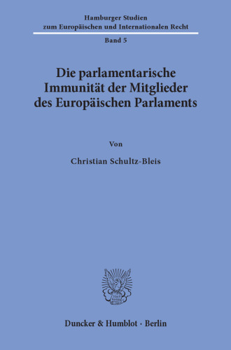 Die parlamentarische Immunität der Mitglieder des Europäischen Parlaments