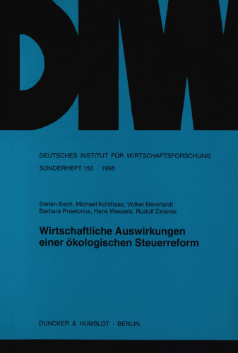 Wirtschaftliche Auswirkungen einer ökologischen Steuerreform