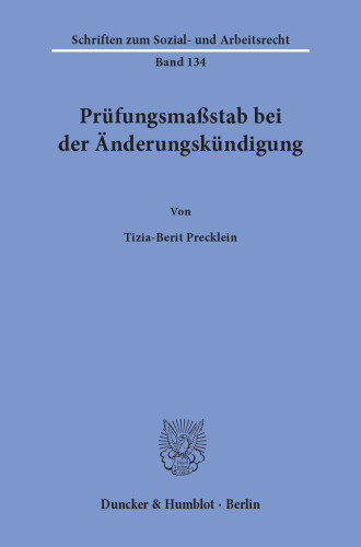 Prüfungsmaßstab bei der Änderungskündigung