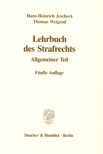 Lehrbuch des Strafrechts: Allgemeiner Teil