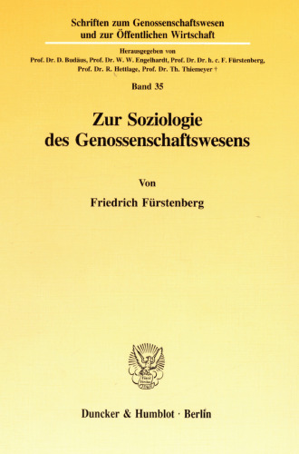 Zur Soziologie des Genossenschaftswesens
