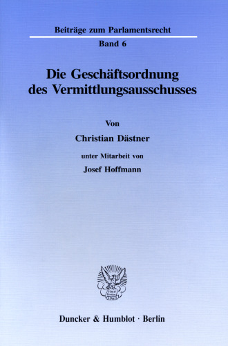 Die Geschäftsordnung des Vermittlungsausschusses