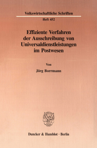 Effiziente Verfahren der Ausschreibung von Universaldienstleistungen im Postwesen