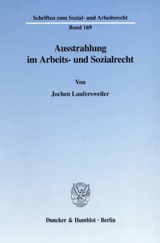 Ausstrahlung im Arbeits- und Sozialrecht