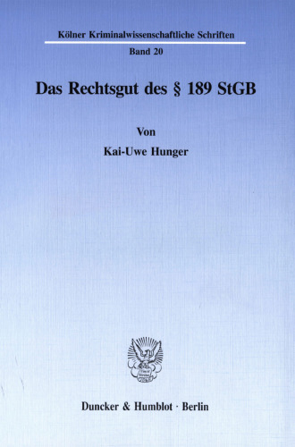 Das Rechtsgut des § 189 StGB