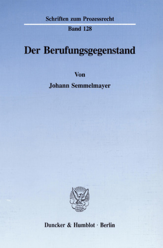 Der Berufungsgegenstand