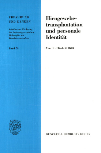 Hirngewebetransplantation und personale Identität