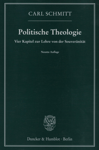 Politische Theologie: Vier Kapitel zur Lehre von der Souveränität