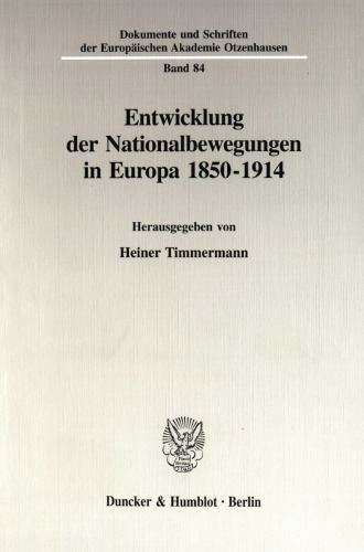 Entwicklung der Nationalbewegungen in Europa 1850-1914