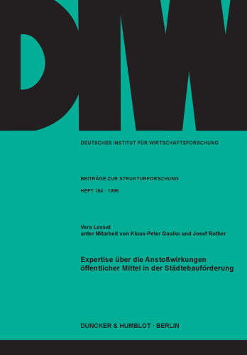 Expertise über die Anstoßwirkungen öffentlicher Mittel in der Städtebauförderung