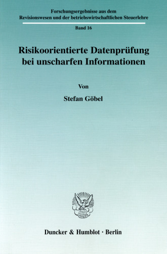 Risikoorientierte Datenprüfung bei unscharfen Informationen