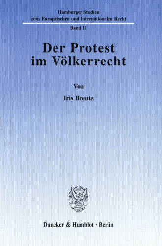 Der Protest im Völkerrecht
