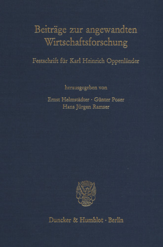 Beiträge zur angewandten Wirtschaftsforschung: Festschrift für Karl Heinrich Oppenländer