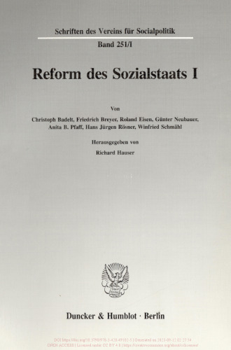 Reform des Sozialstaats I: Arbeitsmarkt, soziale Sicherung und soziale Dienstleistungen
