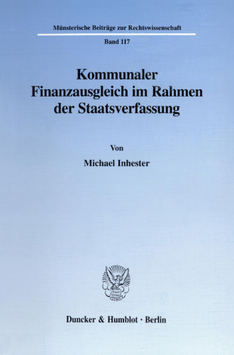 Kommunaler Finanzausgleich im Rahmen der Staatsverfassung