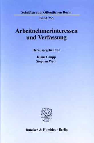 Arbeitnehmerinteressen und Verfassung