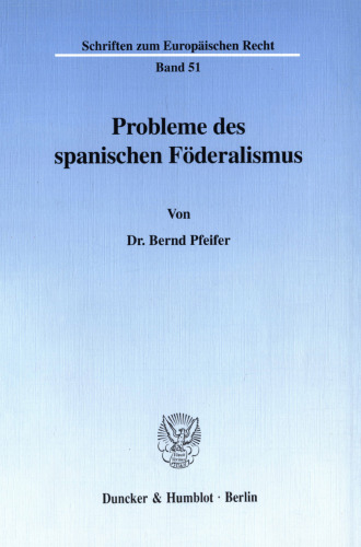 Probleme des spanischen Föderalismus
