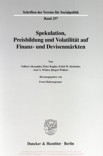 Spekulation, Preisbildung und Volatilität auf Finanz- und Devisenmärkten