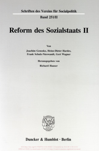 Reform des Sozialstaats II: Theoretische, institutionelle und empirische Aspekte