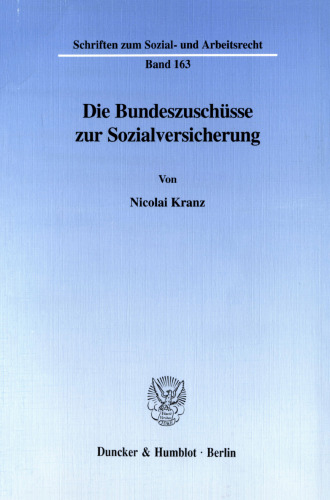 Die Bundeszuschüsse zur Sozialversicherung