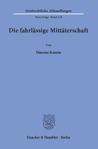 Die fahrlässige Mittäterschaft
