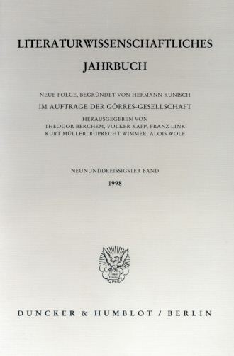Literaturwissenschaftliches Jahrbuch: 39. Band (1998)