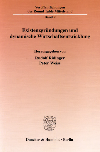 Existenzgründungen und dynamische Wirtschaftsentwicklung