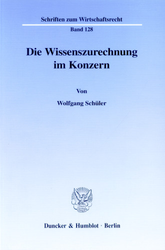 Die Wissenszurechnung im Konzern
