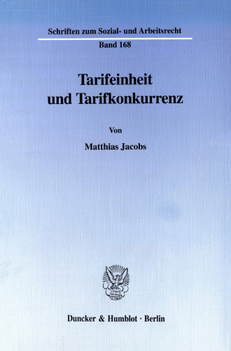 Tarifeinheit und Tarifkonkurrenz