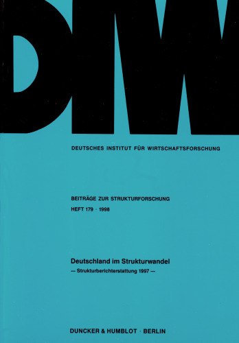 Deutschland im Strukturwandel: Strukturberichterstattung 1997