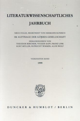 Literaturwissenschaftliches Jahrbuch: 40. Band (1999)